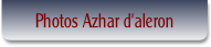 Photos Azhar d'aleron.