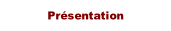 Présentation.